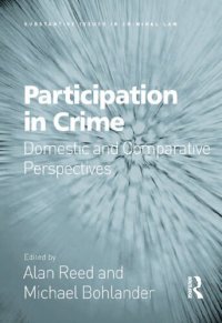 cover of the book Participation in Crime: Domestic and Comparative Perspectives