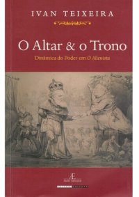 cover of the book O altar e o trono