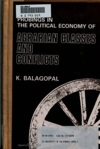 cover of the book Probings in the Political Economy of Agrarian Classes and Conflicts