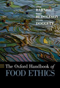 cover of the book The Oxford Handbook of Food Ethics (Oxford Handbooks)