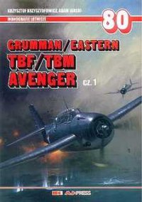 cover of the book Grumman/Eastern TBM/TBF Avenger cz 1