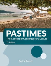 cover of the book Pastimes The Context of Contemporary Leisure