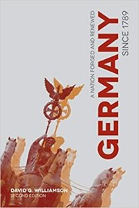 cover of the book Germany Since 1789: A Nation Forged and Renewed