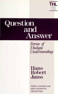 cover of the book Question and Answer: Forms of Dialogic Understanding