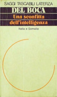 cover of the book Una sconfitta dell'intelligenza. Italia e Somalia