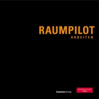 cover of the book Raumpilot: Arbeiten