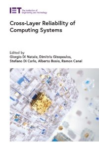 cover of the book Cross-Layer Reliability of Computing Systems (Materials, Circuits and Devices)