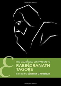 cover of the book The Cambridge Companion to Rabindranath Tagore (Cambridge Companions to Literature)