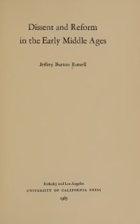 cover of the book Dissent and reform in the early Middle Ages : Jeffrey Burton Russell.