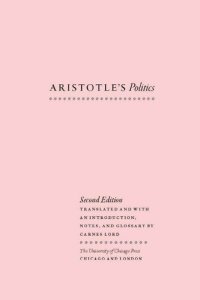 cover of the book Aristotle's Politics: Translated by Benjamin Jowett With Introduction, Analysis and Index by H. W. C. Davis (Classic Reprint)