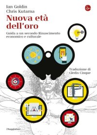 cover of the book Nuova età dell'oro. Guida a un secondo Rinascimento economico e culturale