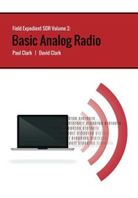 cover of the book Field Expedient SDR: Basic Analog Radio