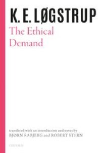 cover of the book K. E. Løgstrup: The Ethical Demand