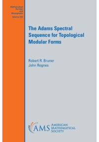 cover of the book The Adams spectral sequence for topological modular forms