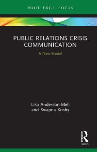 cover of the book Public Relations Crisis Communication: A New Model