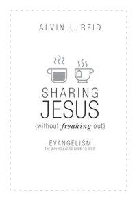 cover of the book Sharing Jesus Without Freaking Out