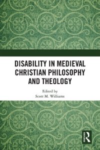 cover of the book Disability in Medieval Christian Philosophy and Theology