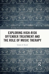 cover of the book Exploring High-risk Offender Treatment and the Role of Music Therapy