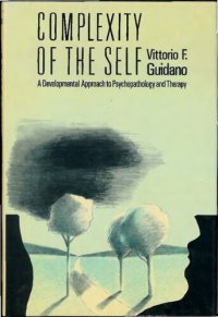 cover of the book Complexity of the self: A developmental approach to psychopathology and therapy