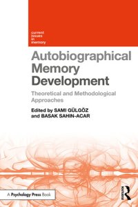 cover of the book Autobiographical Memory Development: Theoretical and Methodological Approaches