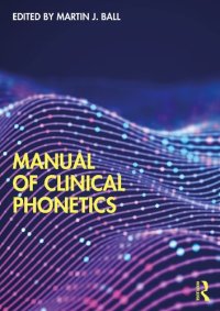 cover of the book Manual of Clinical Phonetics