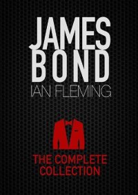 cover of the book James Bond: The Complete Collection