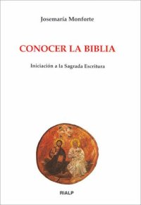 cover of the book Conocer la Biblia: Iniciación a la Sagrada Escritura