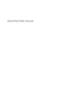 cover of the book Architecture Walks: The Best Outings Near New York City