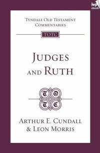 cover of the book Judges & Ruth (TOTC)