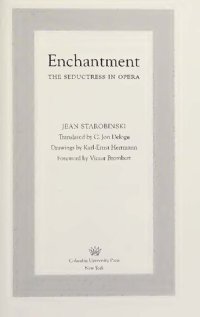 cover of the book Enchantment The Seductress in Opera (European Perspectives: A Series in Social Thought and Cultural Criticism)