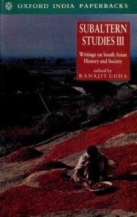 cover of the book Subaltern Studies: Volume III: Writings on South Asian History and Society: Vol 3