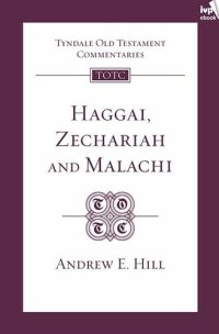 cover of the book Haggai, Zechariah & Malachi (TOTC)