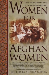 cover of the book Women for Afghan Women: Shattering Myths and Claiming the Future