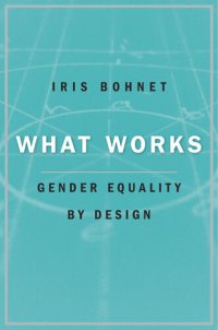 cover of the book What Works: Gender Equality by Design