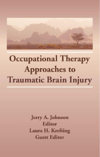 cover of the book Occupational Therapy Approaches to Traumatic Brain Injury