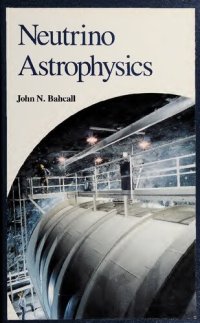 cover of the book Neutrino Astrophysics