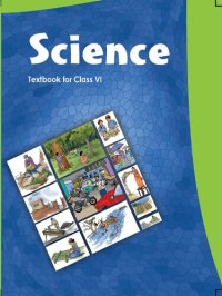 cover of the book Science : Textbook for Class VI