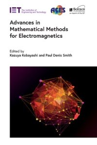 cover of the book Advances in Mathematical Methods for Electromagnetics (Electromagnetic Waves)