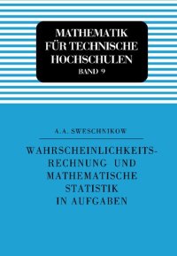 cover of the book Wahrscheinlichkeitsrechnung und Mathematische Statistik in Aufgaben