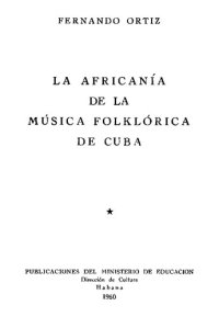 cover of the book La africanía de la música folklórica de Cuba