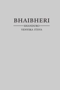 cover of the book Bhaibheri — Shanduro yeNyika Itsva