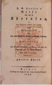 cover of the book J. B. Frasers Reise nach und in Khorasan, in den Jahren 1821 und 1822