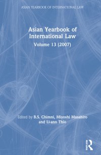 cover of the book Asian Yearbook of International Law Volume 13 (2007)