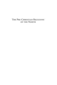 cover of the book The Pre-Christian Religions of the North: Research and Reception, Volume II: From C. 1830 to the Present