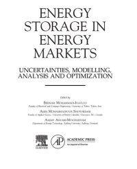 cover of the book Energy Storage in Energy Markets: Uncertainties, Modelling, Analysis and Optimization