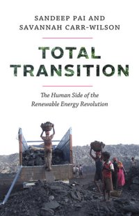 cover of the book Total Transition: The Human Side of the Renewable Energy Revolution