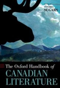 cover of the book The Oxford Handbook of Canadian Literature