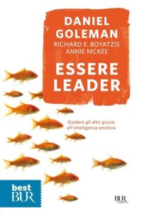 cover of the book Essere leader. Guidare gli altri grazie all'intelligenza emotiva