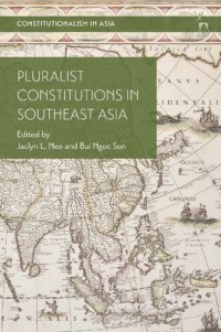 cover of the book Pluralist Constitutions in Southeast Asia