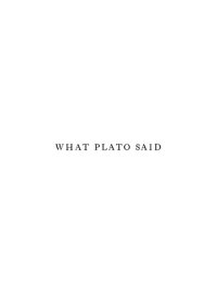 cover of the book What Plato Said